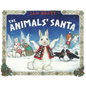 The Animals' Santa - Hardcover