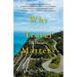 Why Travel Matters: A Guide to the Life-Changing Effects of Travel - Paperback