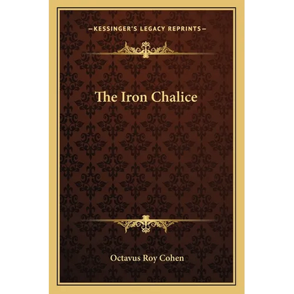 The Iron Chalice - Paperback