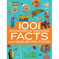 1001 Inventions and Awesome Facts from Muslim Civilization: Official Children's Companion to the 1001 Inventions Exhibition - Hardcover