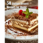 50 Italian Dessert Recipes for Home - Paperback