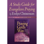 A Study Guide for Evangelism Praying - Paperback