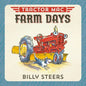 Tractor Mac Farm Days - Board Book