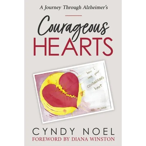 Courageous Hearts - Paperback