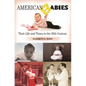American Babies: Their Life and Times in the 20th Century - Hardcover