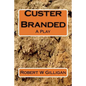 Custer Branded - Paperback