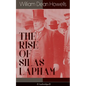 THE RISE OF SILAS LAPHAM (Unabridged): American Classic - Paperback