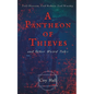 A Pantheon of Thieves and Other Weird Tales - Paperback