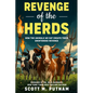 Revenge of the Herds - Paperback
