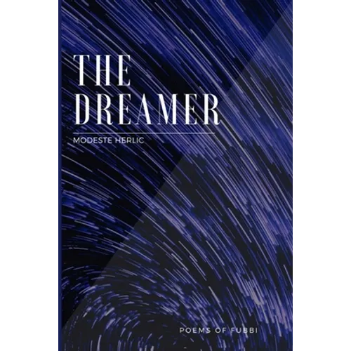 THE DREAMER - Poems of Fubbi - Paperback