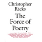 The Force of Poetry - Paperback