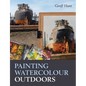 Painting Watercolour Outdoors - Paperback
