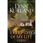 Every Day of My Life - Paperback