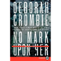No Mark Upon Her - Paperback