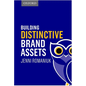 Building Distinctive Brand Assets - Hardcover