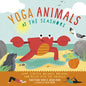 Yoga Animals at the Seashore - Hardcover