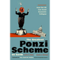 The Greatest Ponzi Scheme on Earth: How the Us Can Avoid Economic Collapse - Hardcover