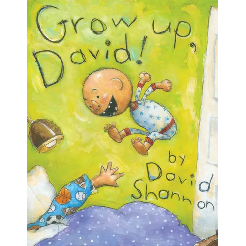 Grow Up, David! - Hardcover