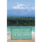 Until At Last I Had a Land of My Own - Paperback