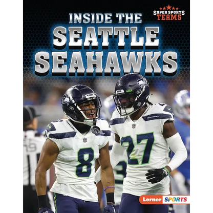 Inside the Seattle Seahawks - Library Binding