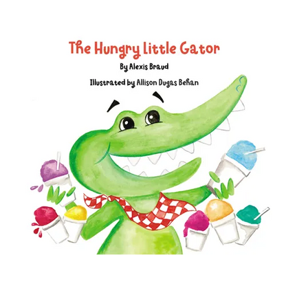 The Hungry Little Gator - Hardcover