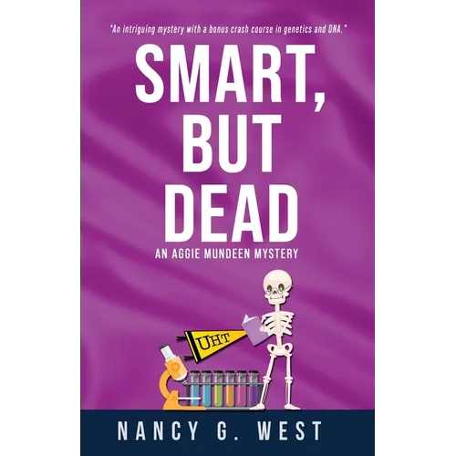 Smart, But Dead: An Aggie Mundeen Mystery - Paperback