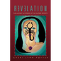 Revelation: The Ancient Mysteries of the Sacred Secrets - Paperback