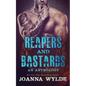 Reapers and Bastards: A Reapers MC Anthology - Paperback