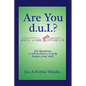 Are You d.u.I.? - Paperback
