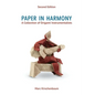 Paper in Harmony: A Collection of Origami Instrumentalists - Hardcover