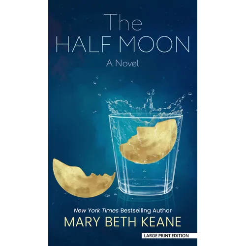 The Half Moon - Library Binding