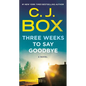Three Weeks to Say Goodbye - Mass Market Paperbound