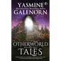 Otherworld Tales: Volume 2 - Paperback