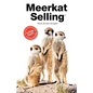 Meerkat Selling - Paperback