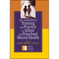 The Handbook of Training and Practice in Infant and Preschool Mental Health - Hardcover
