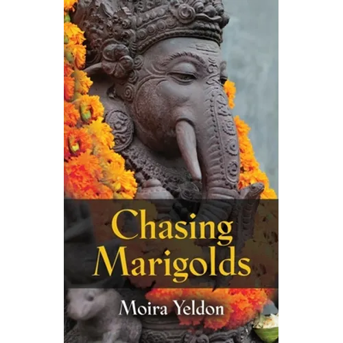 Chasing Marigolds - Paperback