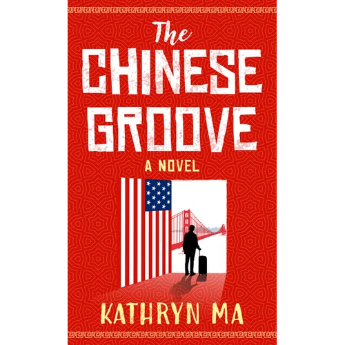 The Chinese Groove - Library Binding
