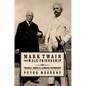Mark Twain and Male Friendship: The Twichell, Howells, and Rogers Friendships - Paperback