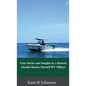 True Stories and Insights by a Retired Florida Marine Patrol/FWC Officer - Hardcover
