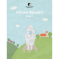 Infused Readers: Book 1 - Paperback