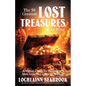 The 50 Greatest Lost Treasures of All Time: A Visual Guide to Humanity's Most Important Vanished Artifacts - Paperback