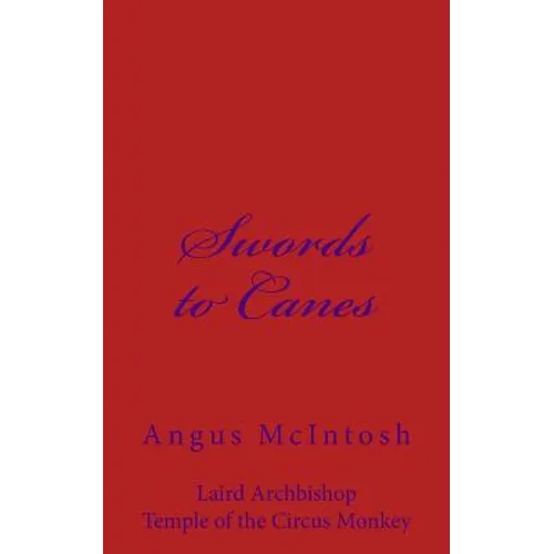 Swords to Canes - Paperback