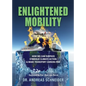 Enlightened Mobility: How we can surpass symbolic climate action & make transport carbon-free - Paperback