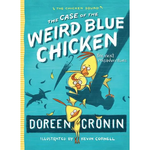 The Case of the Weird Blue Chicken: The Next Misadventure - Paperback