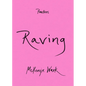 Raving - Paperback