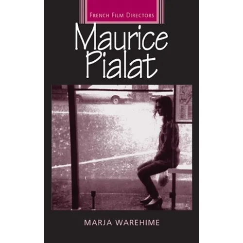 Maurice Pialat - Paperback
