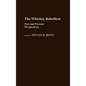 Whiskey Rebellion: Past and Present Perspectives - Hardcover