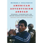 American Adventurism Abroad Re - Paperback