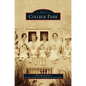 College Park - Hardcover