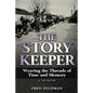 The Story Keeper: Weaving the Threads of Time and Memory, A Memoir - Paperback